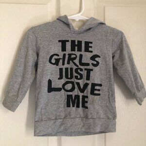 Gray Hoodie "The Girls Just Love Me" Graphic Sweatshirt